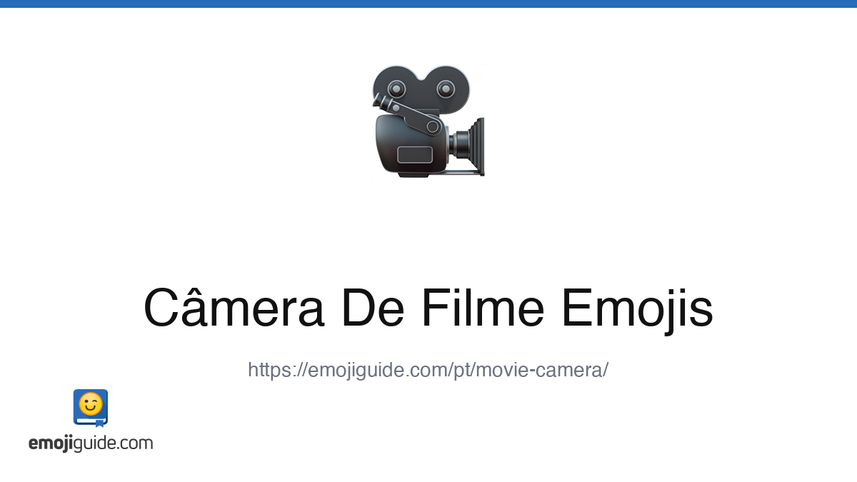 Câmera De Cinema Emoji 🎥 — Significado, Copiar & Colar | Emojiguide