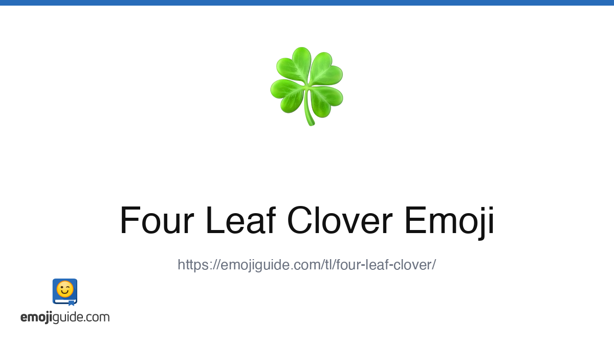 Four-Leaf Clover Emoji π β Kahulugan, Kopya at I-paste | Emojiguide