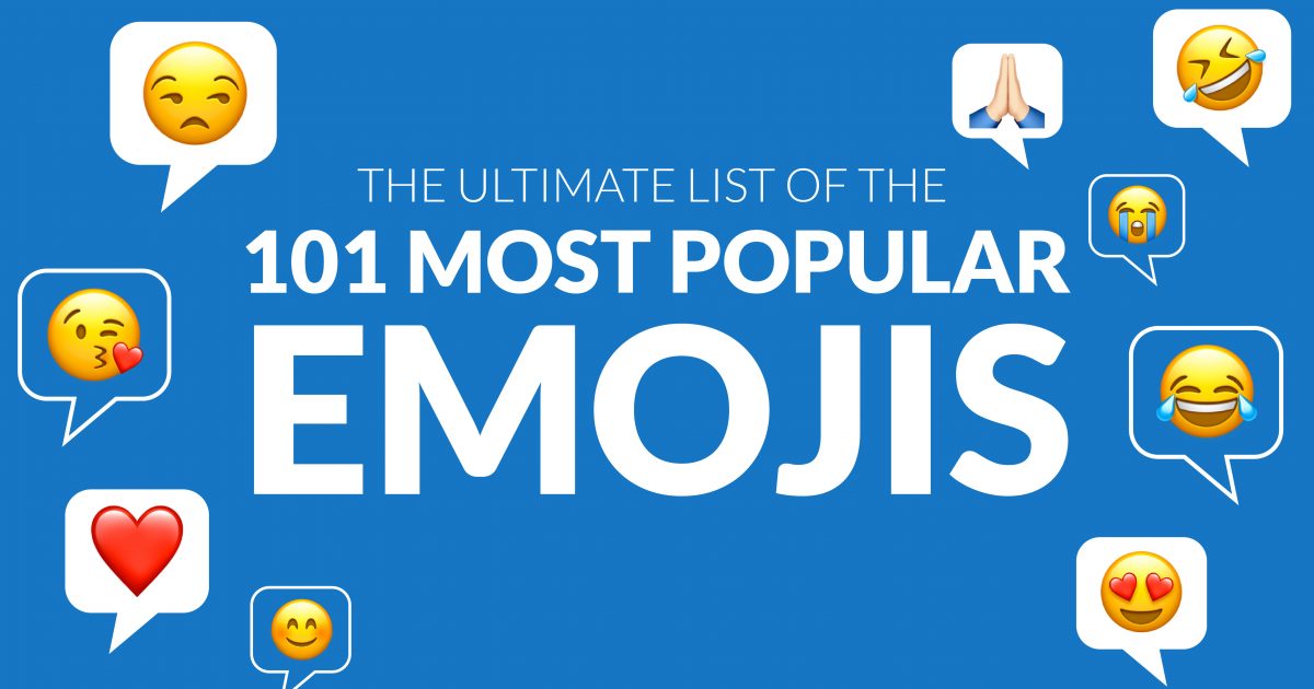 Ultimate List Of Top 101 All-Time Most Popular Emojis - Emojiguide