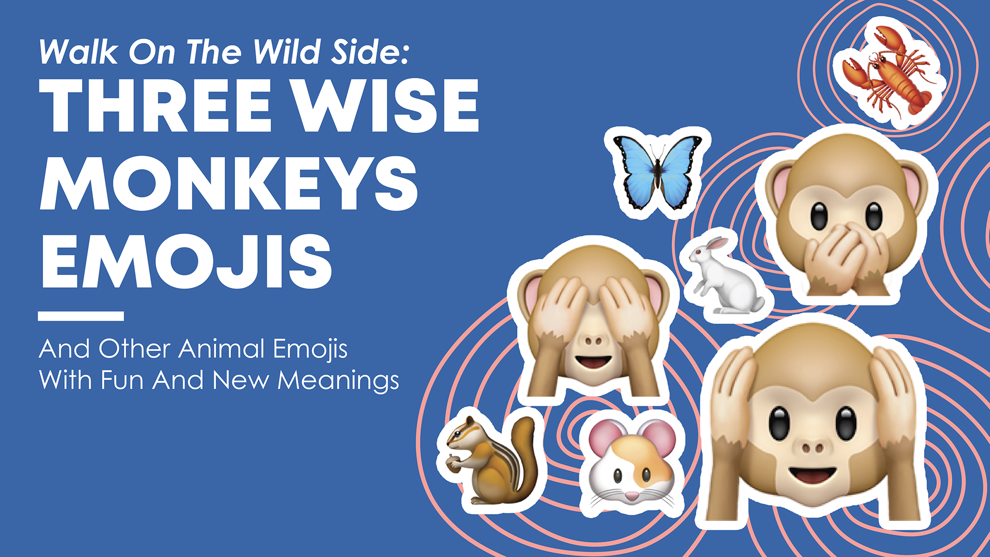 film lærer beundre Walk On The Wild Side: 🙈🙉🙊 Three Wise Monkeys Emojis And Other 🐿️ Animal  Emojis With 🐇 Fun And New Meanings | 🏆 Emojiguide