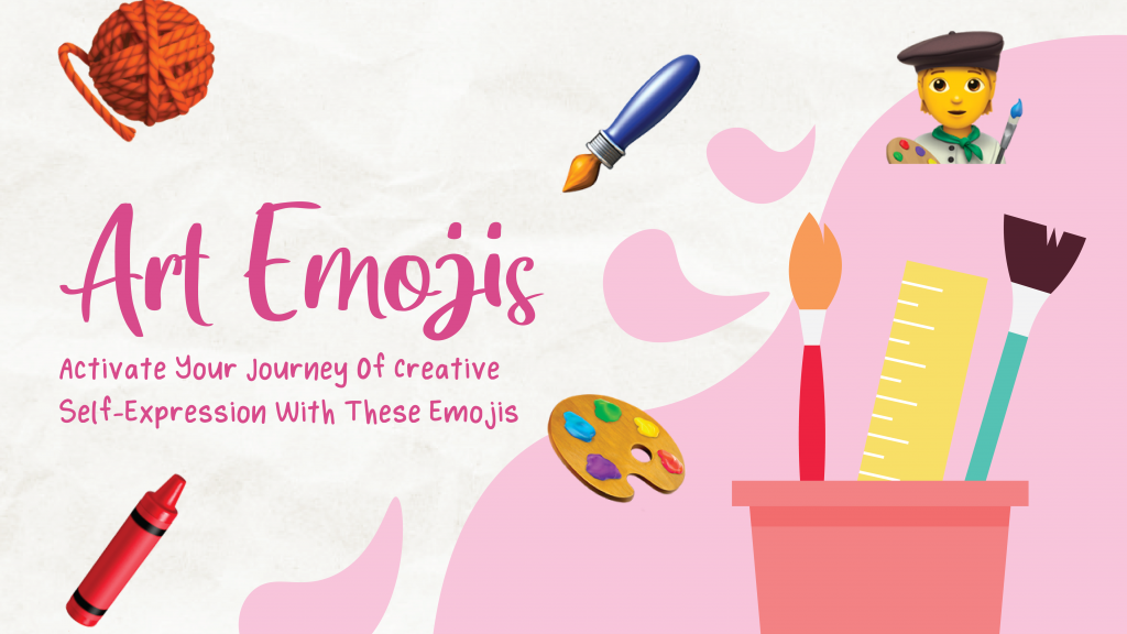 🎨 Art Emojis: Activate Your Journey Of 🖌 Creative Self-Expression With ...