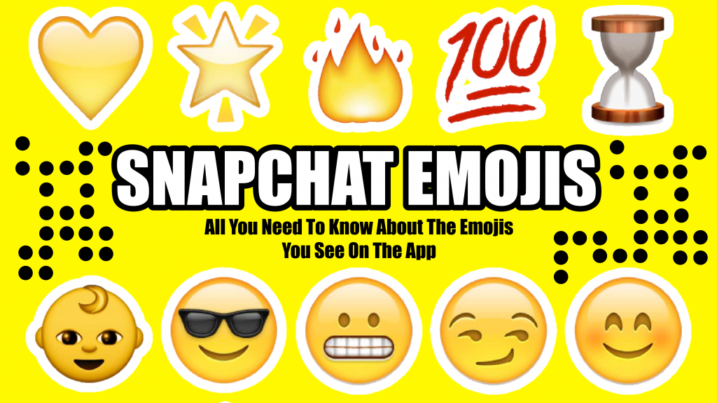 Snapchat Emojis: All You Need To Know About The Emojis On The ...