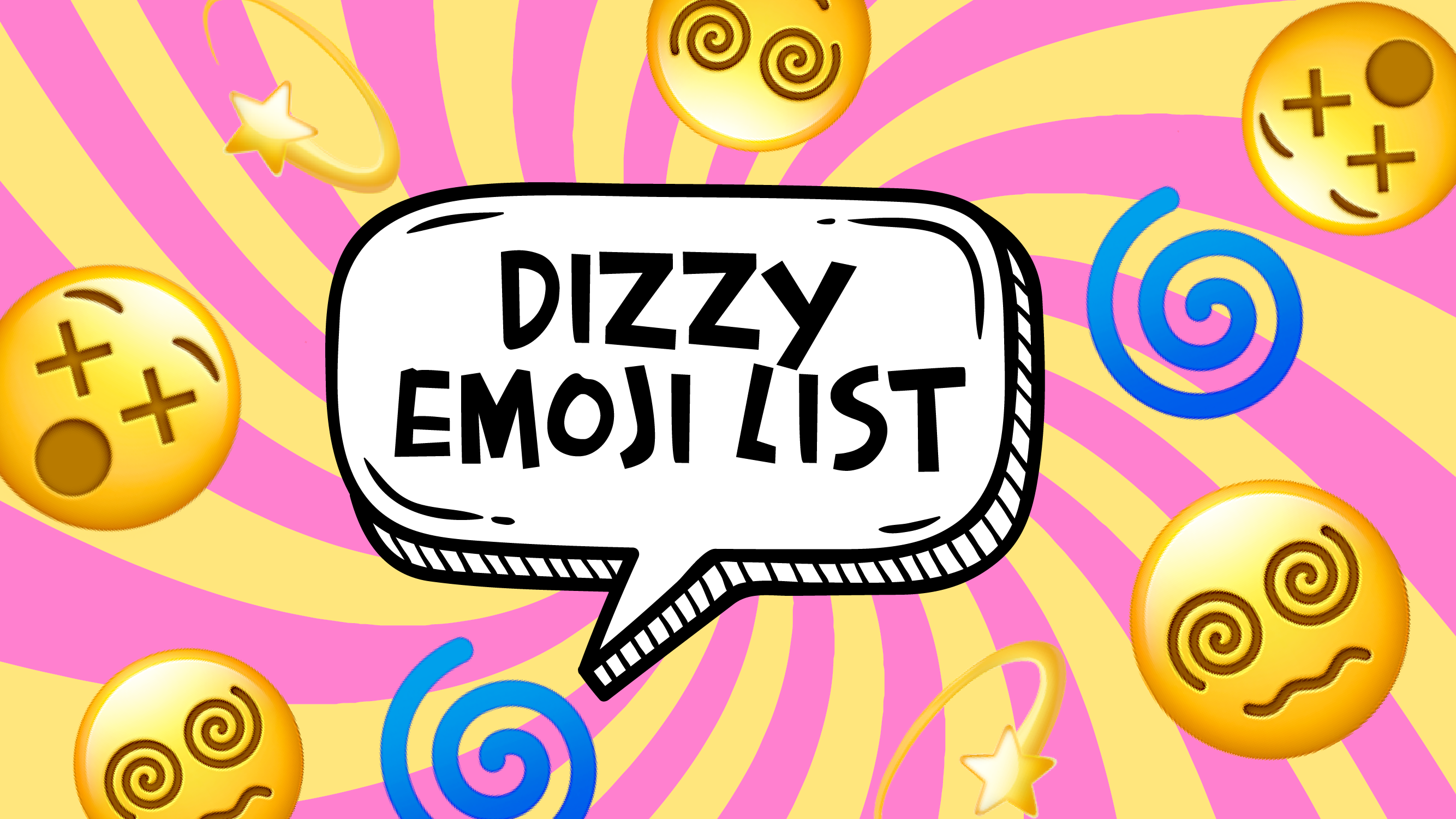 The 💫 Dizzy Emoji List: 😵 Fast Ways To Show Your Head Is Spinning 🌀