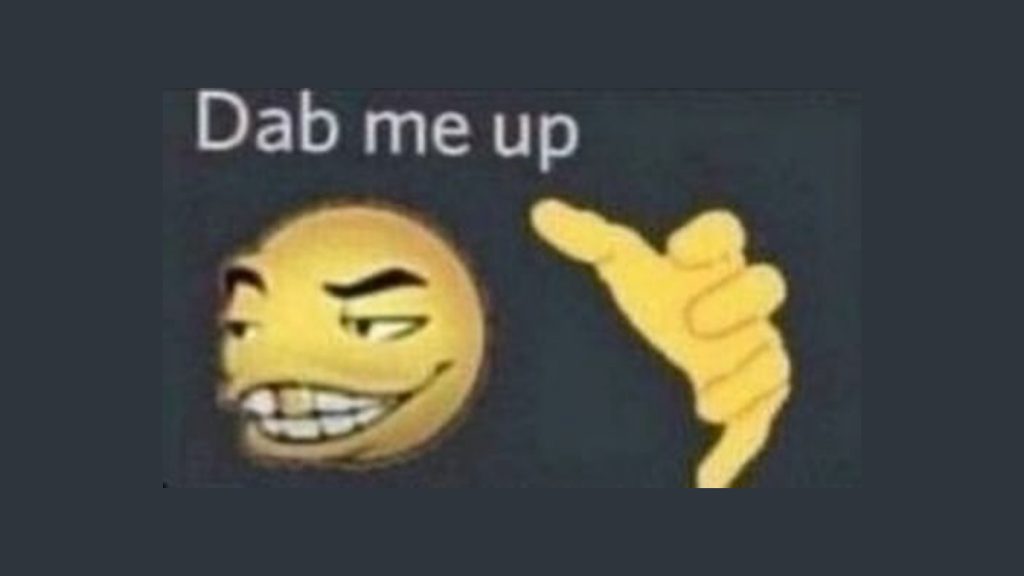 Dab Me Up Emoji: 😏 Meaning and Emoji Combinations ...