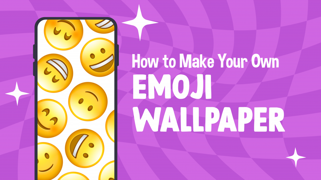 📣 How To Make Your Own Emoji Wallpaper ✓ | 🏆 Emojiguide
