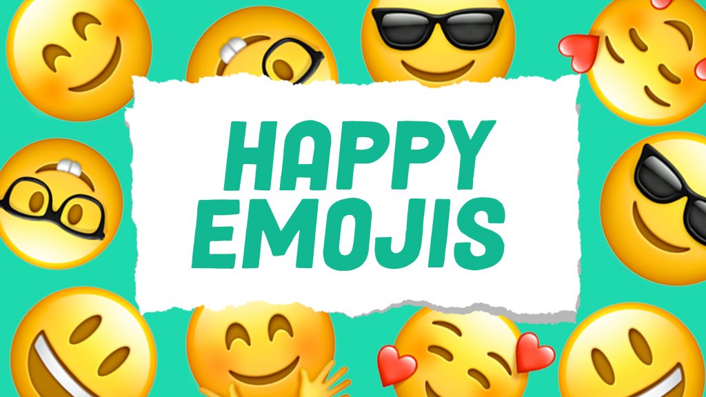 Happy Emojis: 😀 Share Those Positive Feels In A Fun and Cool Way 😎 | 🏆 ...